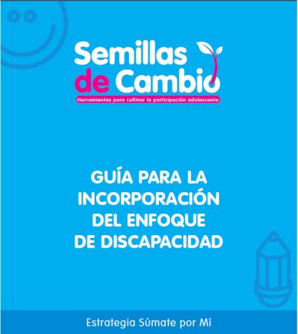 Guía para la incorporación del enfoque de discapacidad 